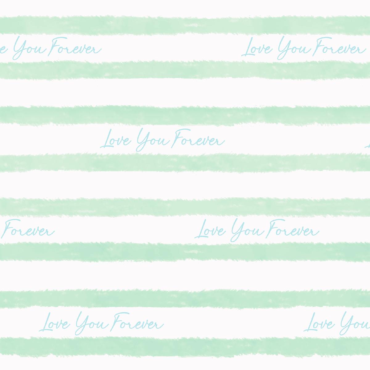 Love You Forever Green Stripes Fabric